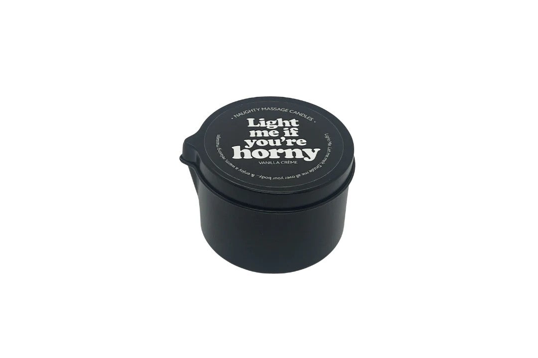 Light Me If You're Horny - Pour Spout Tin - Roliac